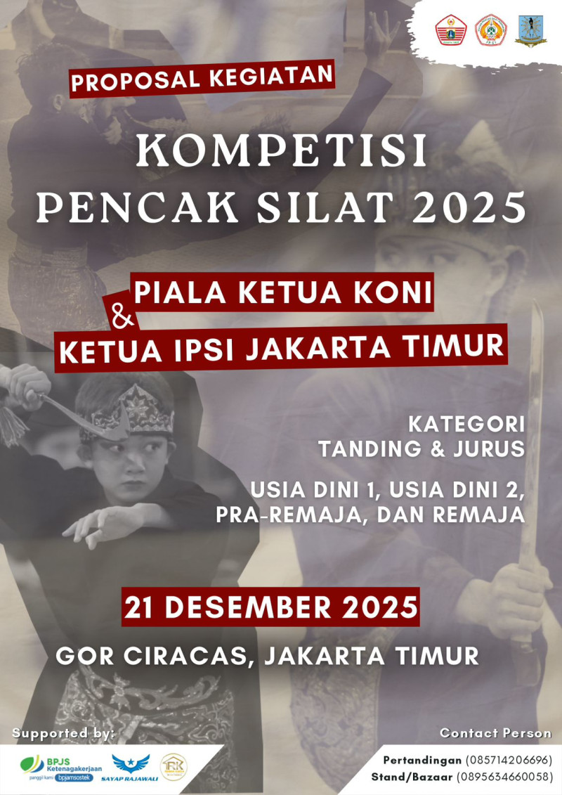 KOMPETISI PENCAK SILAT 2025 PIALA KETUA KONI & KETUA IPSI JAKARTA TIMUR